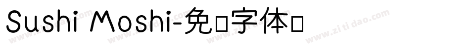 Sushi Moshi字体转换
